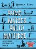 Чому матуся часто матіркує - Джилл Сімс