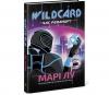 НейроЛінк: Wildcard. Час реваншу! Марі Лу (Укр) Ранок Ч1232002У (9786170960979)