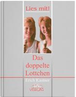 Еріх Кестнер. Подвійна Лотточка = Erich Kaestner. Das Doppelte Lotchen : книга для читання [нім.]